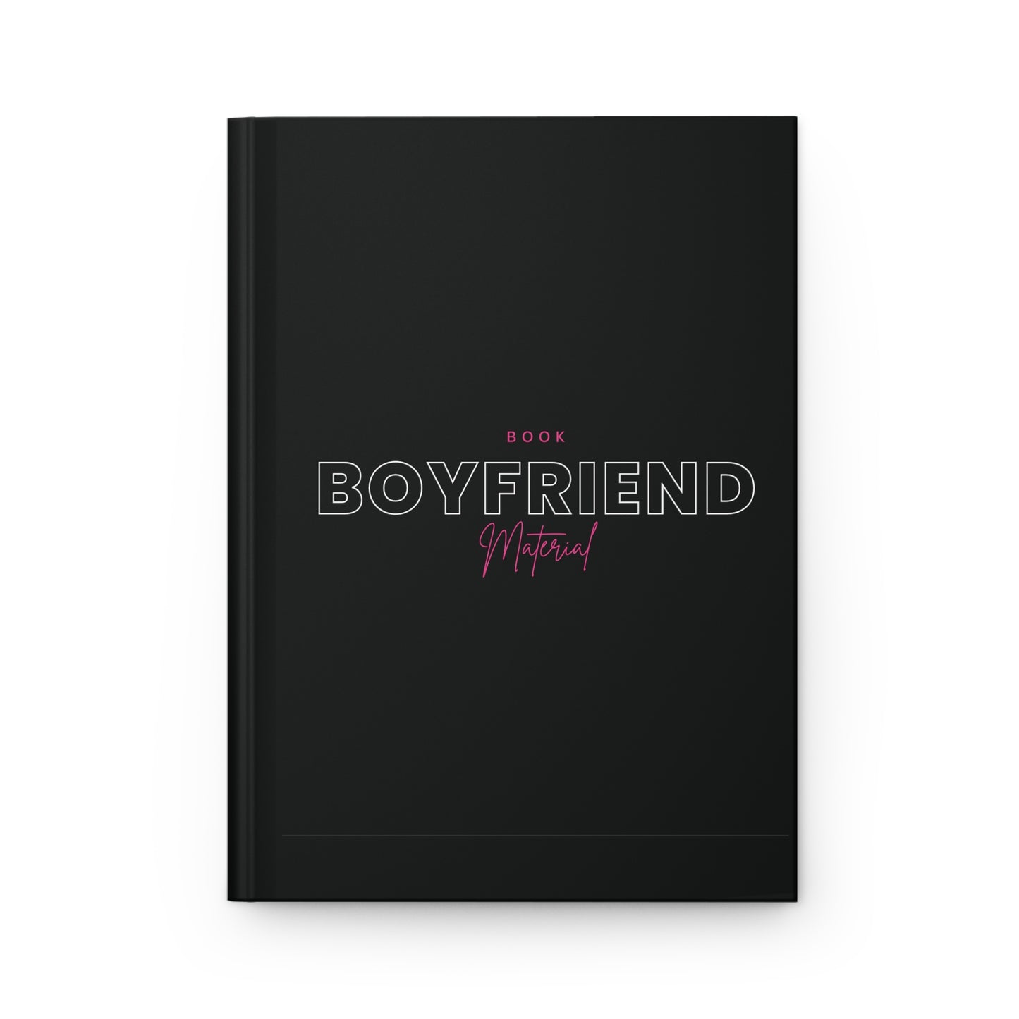 Book Boyfriend Material - Hardcover Journal - Matte