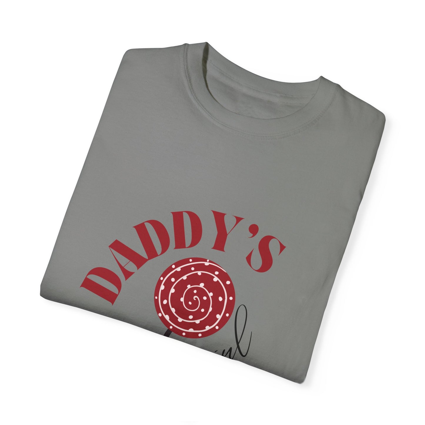 Daddy’s Girl - Comfort Colors® Unisex Garment-Dyed T-shirt